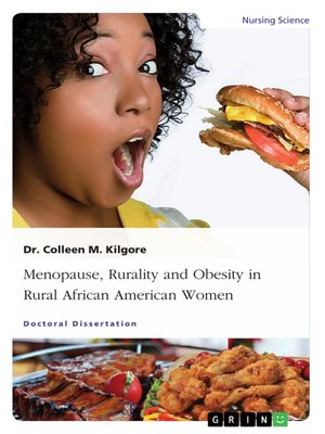 cover image of Menopause, Rurality and Obesity in Rural African American Women